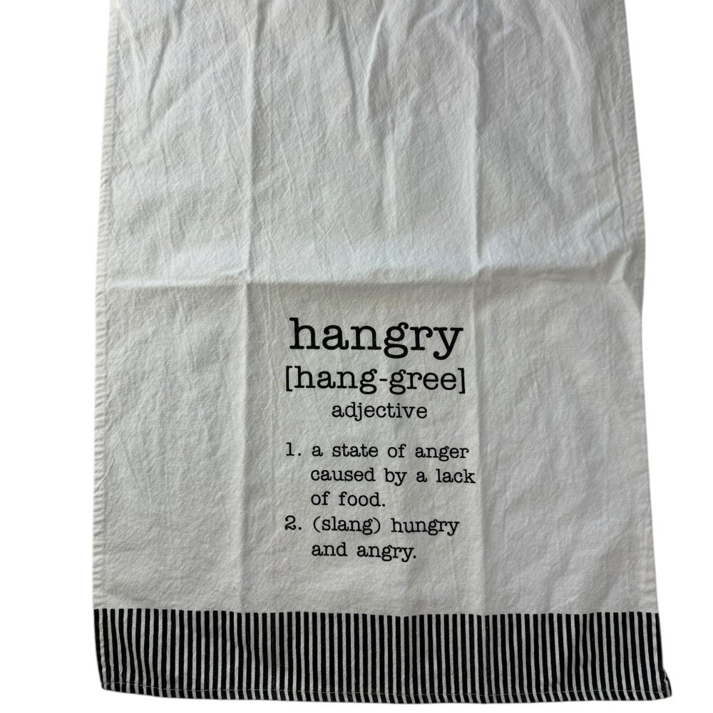 HANGRY Dish Towel, Tea Towel, Funny, White Cotton. Black Stripes.  100% Cotton.
